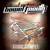 Bowelmouth : Stool Sample